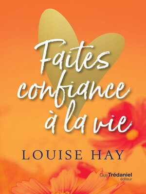 cover image of Faites confiance à la vie